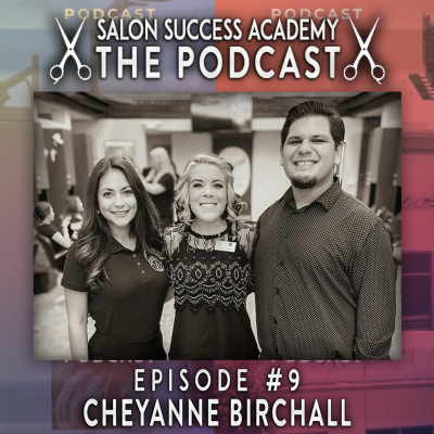 episode My Career as A Nail Tech | Salon Success Academy: The PODCAST #8 - Cheyanne Birchall artwork