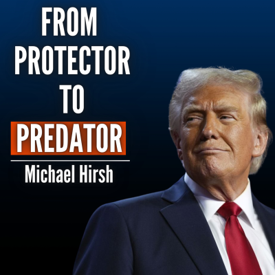 episode #85 Michael Hirsh: The Dark Logic Behind America’s New Foreign Policy artwork