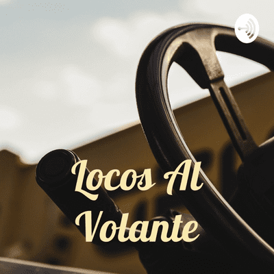 Locos Al Volante