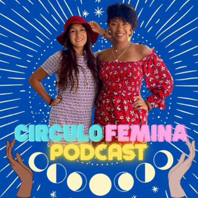 episode Círculo Femina Intro artwork