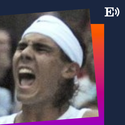 episode Lo mejor de ‘Hoy en EL PAÍS’ | Tres periodistas y una estrella: ¿cómo fue cubrir la carrera de Rafa Nadal? artwork