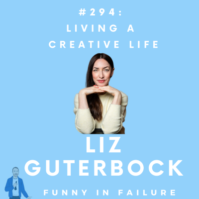 episode #294: Liz Guterbock - Living a creative life artwork