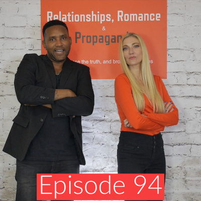 episode Dating after 60! - Relationships Romance & Propaganda Podcast - EP 94 artwork