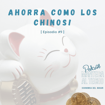 episode 📌AHORRA COMO LOS CHINOS ! 💰 artwork