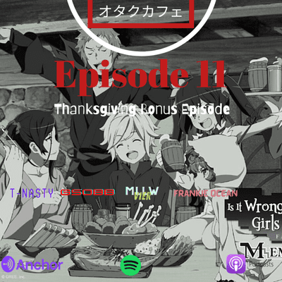 episode BONUS THANKSGIVING EPISODE!! artwork