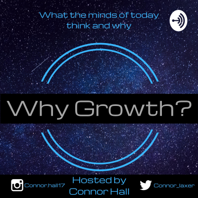 episode The Why Growth Podcast - Episode 3: "John Miller" artwork