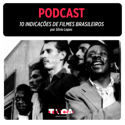 episode #01 | O ASSUNTO É CINEMA | 10 Indicações de Filmes Brasileiros artwork