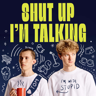 Cover image Shut Up I’m Talking