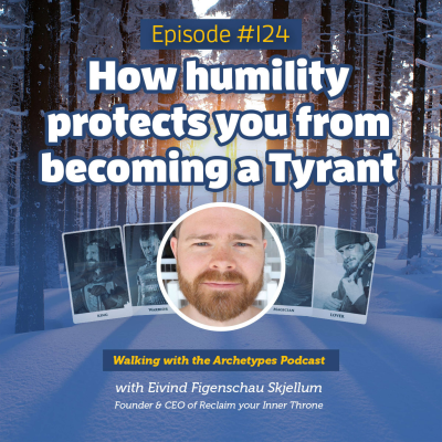 episode #124: How humility protects you from becoming a Tyrant artwork