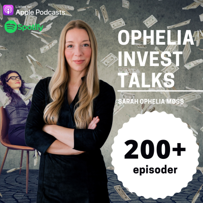 Ophelia Invest Talks - #142 Rugbrødsmadsporteføljen med Sarah Ophelia Møss (29.05.21)