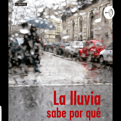 episode "La lluvia sabe por que" artwork