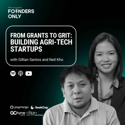 episode From Grants to Grit: Building Agri-Tech Startups with Gillian Santos & Neil Kho artwork