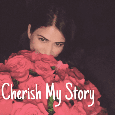 Cherish My Story