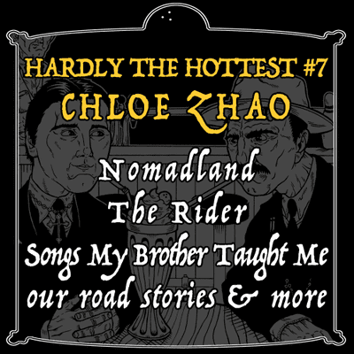 episode 7. Chloé Zhao artwork