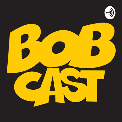 Bobcast