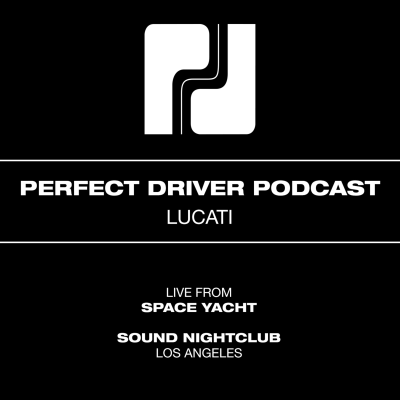 episode Lucati - Live From Sound LA - Perfect Driver Podcast artwork