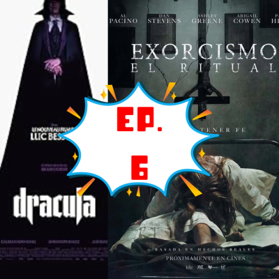 episode Pero es nada EP. 6 Exorcismo: El ritual, Haz que regrese, Dracula: A Love Tale y más... artwork