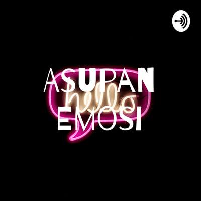 Asupan Emosi