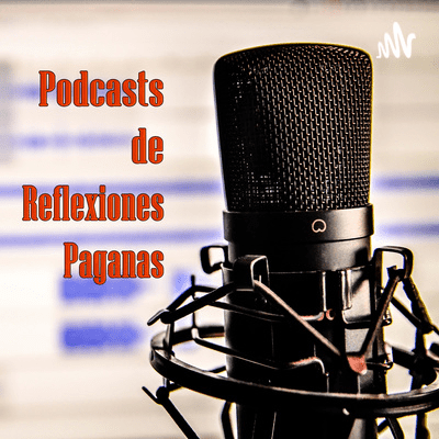 episode La Inmanencia vs. la Trascendencia (Bases del Paganismo). artwork