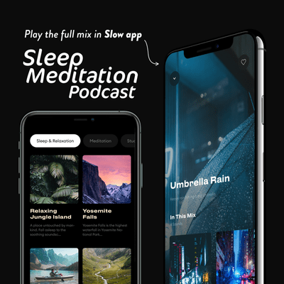 episode UMBRELLA RAIN ☔ Need longer mix? Listen to the full mix in the Slow App. Link below 👇 artwork