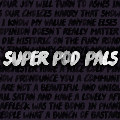 Super Pod Pals