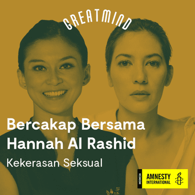 episode Bercakap Bersama Hannah Al Rashid: Kekerasan Seksual Tidak Sulit Dibahas artwork