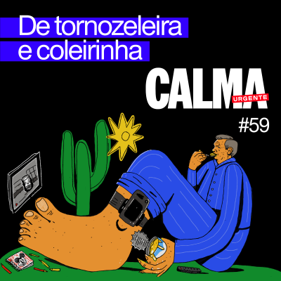 episode De tornozeleira e coleirinha artwork