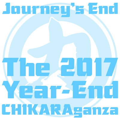 episode Journey’s End: The 2017 Year-End CHIKARAganza artwork