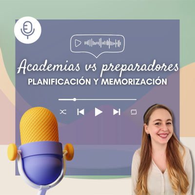 episode Academias vs preparadores. Planificación y memorización. artwork