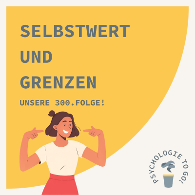 episode Selbstwert und Grenzen artwork