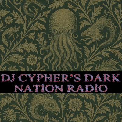 episode DJ cypher's Dark Nation Radio 3 August 2025 artwork