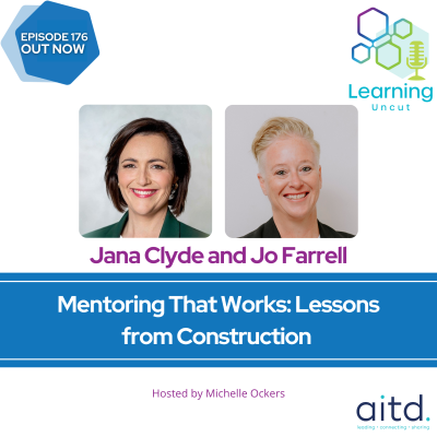 episode 176: Mentoring That Works: Lessons from Construction – Jana Clyde and Jo Farrell artwork