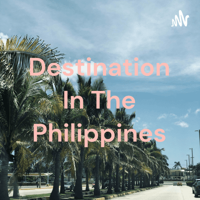 Destination In The Philippines