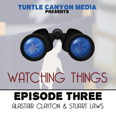 episode Watching Things 3 (June 22nd 2012) artwork