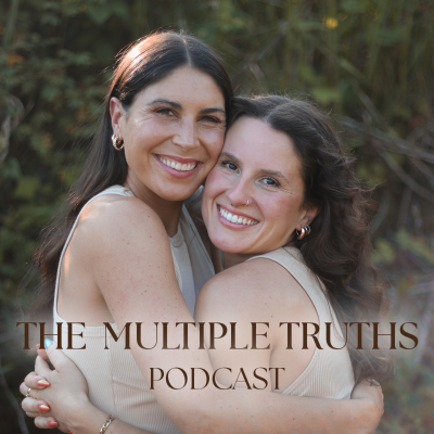 The Multiple Truths Podcast