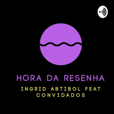 Hora Da Resenha