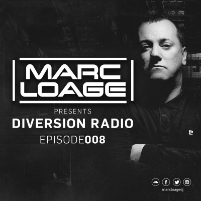 episode Marc Loage presents Diversion Radio Episode 008 (2 Hour Special) artwork