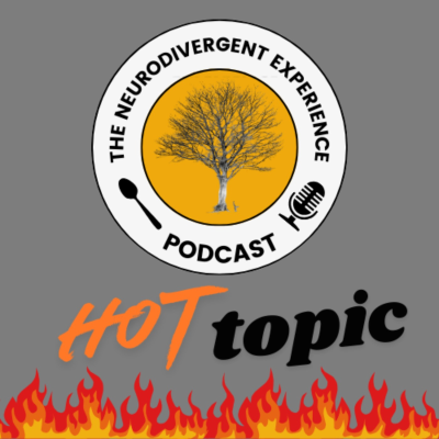 episode Hot Topic: Should Neurodivergent Characters Only Be Played by Neurodivergent People? artwork