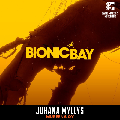 episode Uncovering the Secrets Behind Bionic Bay with Creator Juhana Myllys artwork