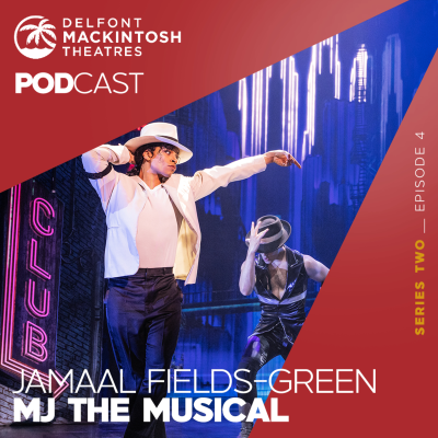 episode S2 E4: Jamaal Fields-Green in MJ The Musical artwork