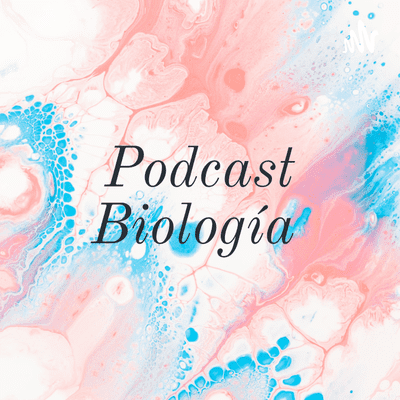 Podcast Biología 💚