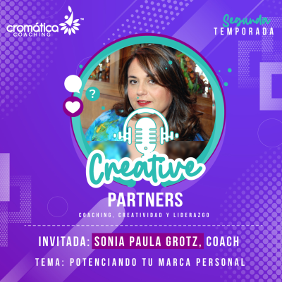 episode Cap #26 ¿Cómo potencializar tu Marca Personal?, con Sonia Paula Grotz artwork