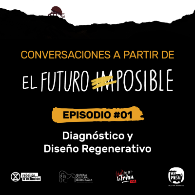 episode Episodio 01 | Diagnóstico y Diseño regenerativo artwork