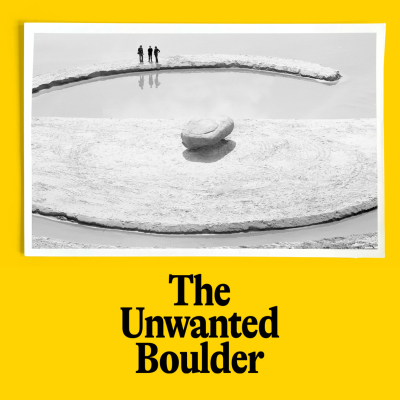 episode Trailer: The Unwanted Boulder artwork