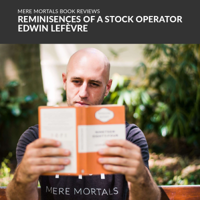 episode Earn Money By Testing The Ticker | Reminiscences Of A Stock Operator (Edwin Lefevre) BOOK REVIEW artwork