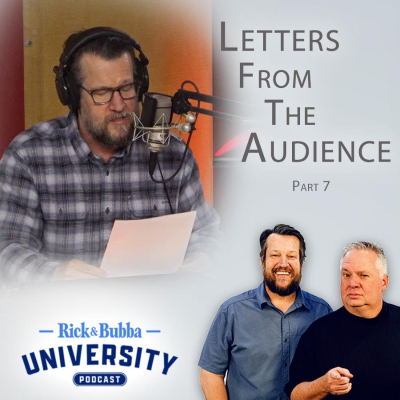 episode Ep 223 | Letters from the Audience, Part 7 | Rick & Bubba University artwork