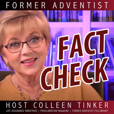 Former Adventist Fact Check