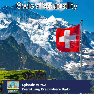 episode Swiss Neutrality artwork