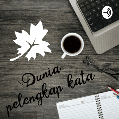 Dunia Pelengkap Kata