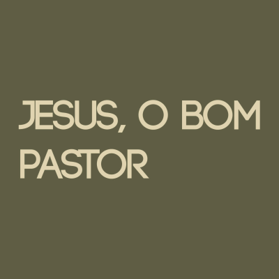 episode Jesus, o bom pastor - Ouça Uma Mensagem artwork